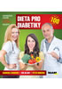 Detail titulu Dieta pro diabetiky - Doporučení lékaře, vzorové jídelníčky, recepty