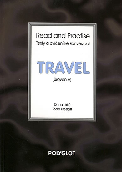 TRAVEL A (READ AND PRACTISE)