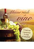 Detail titulu Máme rádi víno - Úsměvné vyprávění o víně a vinařích - CD