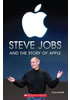 Detail titulu Level 3: Steve Jobs and the Story of Apple+CD (Secondary ELT Readers)