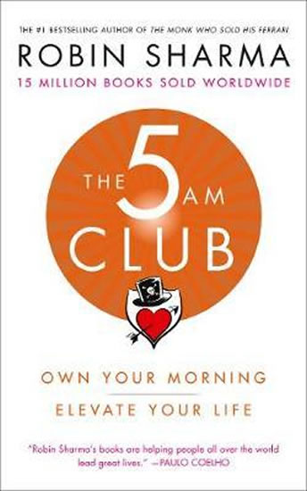 THE 5 AM CLUB - OWN YOUR MORNING. ELEVATE YOUR LIFE