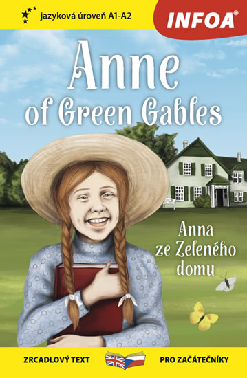 ANNA ZE ZELENÉHO DOMU  ANNE OF GREEN GABLES