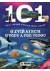 Detail titulu 101 věcí, které bychom měli vědět o zvířatech u vody a pod vodou