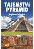 Detail titulu Tajemství pyramid - Pyramidy sedmi světadílů