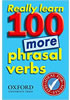 Detail titulu Really Learn 100 More Phrasal Verbs