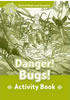 Detail titulu Oxford Read and Imagine Level 3 Danger! Bugs! Activity Book
