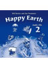 Detail titulu Happy Earth 2 Class Audio CDs /2/