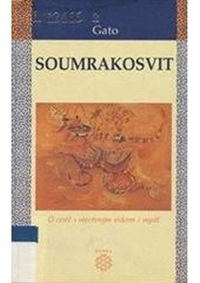 SOUMRAKOSVIT/DOBRA