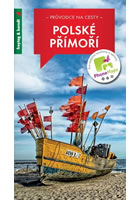 Polské Přímoří - Průvodce na cesty