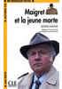 Detail titulu Lectures faciles 1: Maigret et la jeune morte - Livre