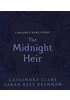 Detail titulu The Midnight Heir: A Magnus Bane Story (Bane Chronicles)