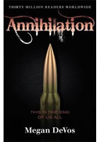 Annihilation : Book 4 in the Anarchy series