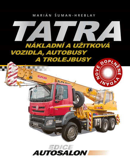 TATRA NÁKLADNÍ A UŽITKOVÁ VOZIDLA,AUTOBUSY