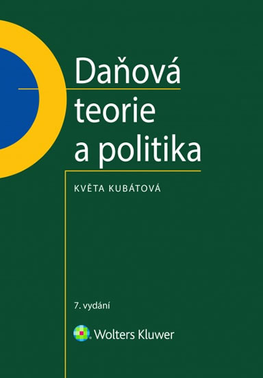 DAŇOVÁ TEORIE A POLITIKA