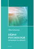 Detail titulu Dějiny psychologie do konce 19. století