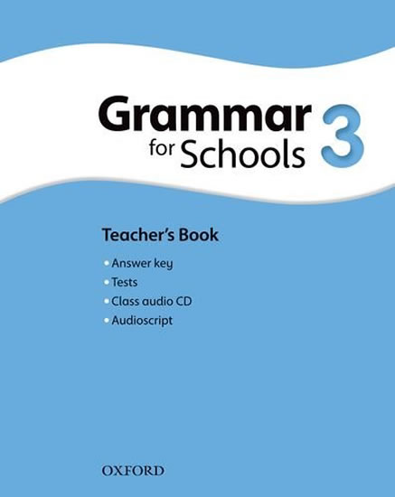 OXFORD GRAMMAR FOR SCHOOLS 3 TEACHER’S BOOK