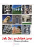 Detail titulu Jak číst architekturu - Obrazový lexikon