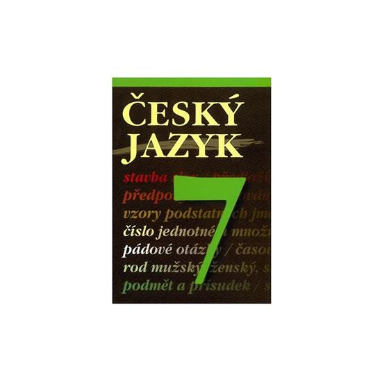 ČESKÝ JAZYK 7 /SEPTIMA/