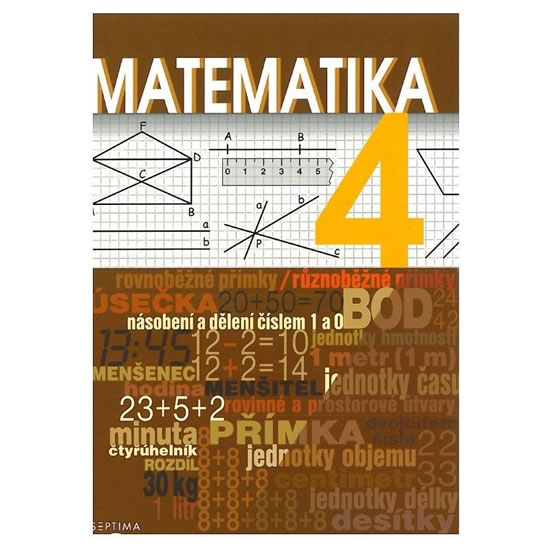 MATEMATIKA 4 UČEBNICE /SEPTIMA/