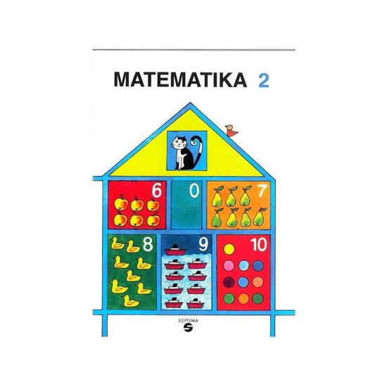 MATEMATIKA 2 UČEBNICE /SEPTIMA/