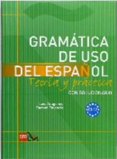 GRAMÁTICA DEL USO DEL ESPANOL SUPERIOR C1-C2