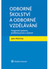 Detail titulu Odborné školství a odborné vzdělávání - Fungování systému, problémy praxe a výzkum