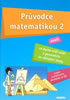 Detail titulu Průvodce matematikou 2 - aneb co byste měli znát z geometrie ze základní školy