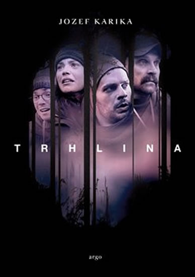 TRHLINA  (FILMOVÁ OBÁLKA)