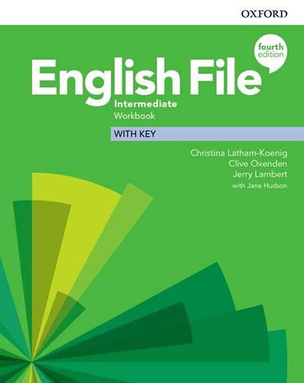 ENGLISH FILE 4TH INTERMEDIATE WORKBOOK WITH KEY