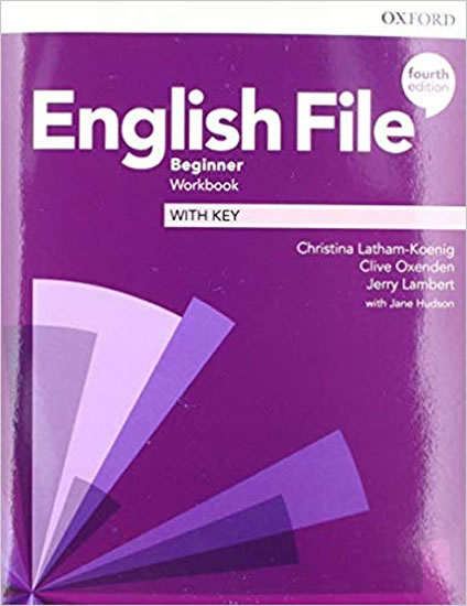 ENGLISH FILE 4TH BEGINNER WORKBOOK WITH KEY