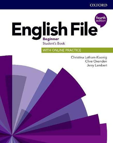 ENGLISH FILE 4TH BEGINNER STUDENT’S BOOK WITH ONLINE PRACTIC