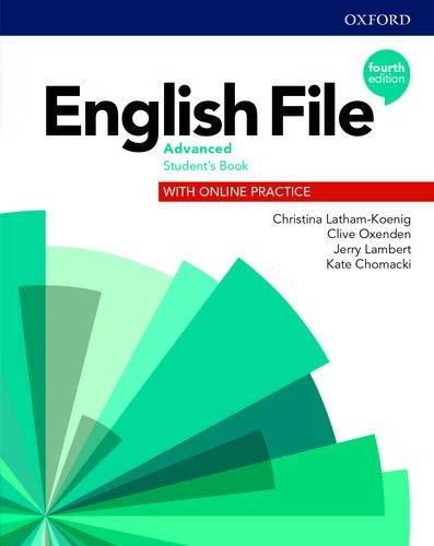 ENGLISH FILE 4TH ADVANCED STUDENT’S BOOK WITH ONLINE PRACTIC