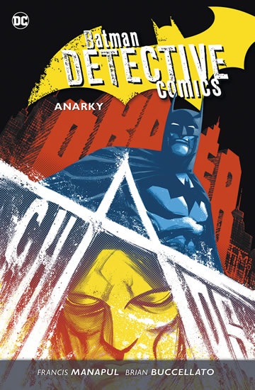 BATMAN DETECTIVE COMICS 7 ANARKY