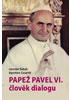 Detail titulu Papež Pavel VI. člověk dialogu