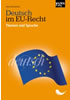 Detail titulu Deutsch im EU-Recht - Themen und Sprache
