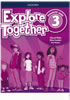 Detail titulu Explore Together 3 Workbook (CZEch Edition)