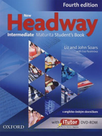 HEADWAY INTERMEDIATE 4TH MATURITA STUDENT’S BOOK
