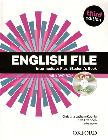 ENGLISH FILE 3RD INTERMEDIATE PLUS STUDENT’S BOOK
