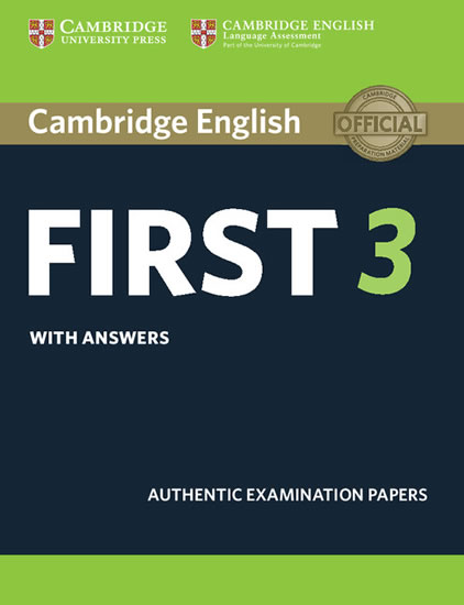 CAMBRIDGE ENGLISH FIRST 3 WITH ANSWERS