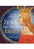 Detail titulu Žena pro třetího krále - Královna Richenza - 2 CDmp3 (Čte Renata Volfová)