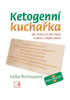 Detail titulu Ketogenní kuchařka - Jak zhubnout bez hladu a ještě si zlepšit zdraví