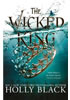 Detail titulu The Wicked King (The Folk of the Air #2)