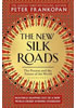 Detail titulu The New Silk Roads : The Present and Future of the World