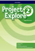 Detail titulu Project Explore 2 Teacher´s Pack