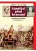 Detail titulu Hannibal před branami - Kartágo proti Římu 218-202 př. n. l.