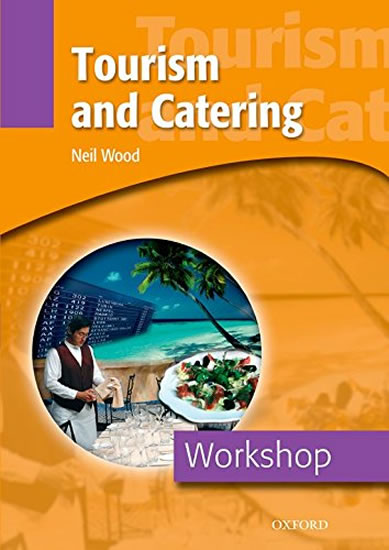 TOURISM AND CATERING /WORKSHOP/
