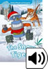 Detail titulu Oxford Read and Imagine Level 1 The Snow Tigers with Mp3 Pack
