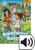 Detail titulu Oxford Read and Imagine Level 1 Rainforest Rescue with MP3 Pack