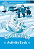 Detail titulu Oxford Read and Imagine Level 1 On Thin Ice Activity Book