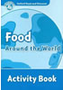 Detail titulu Oxford Read and Discover Level 6 Food Around the World Activity Book